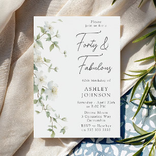 Botanical floral Forty & Fabulous 40th Birthday Invitation