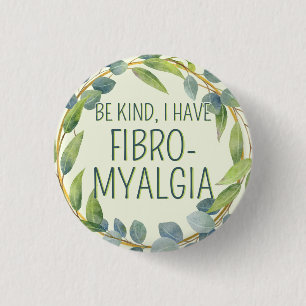 Botanical Green Leaves Be Kind Fibromyalgia Button