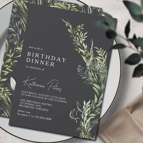 Botanical Greenery  Elegant Moody Birthday Dinner Invitation