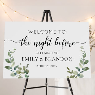 Botanical Greenery Night Before Wedding Welcome  Foam Board