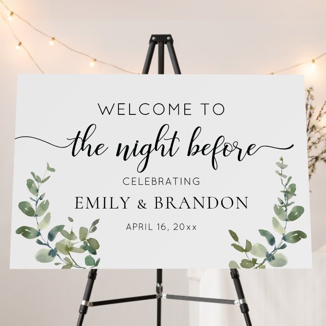 Botanical Greenery Night Before Wedding Welcome  Foam Board (In Situ (Stand))