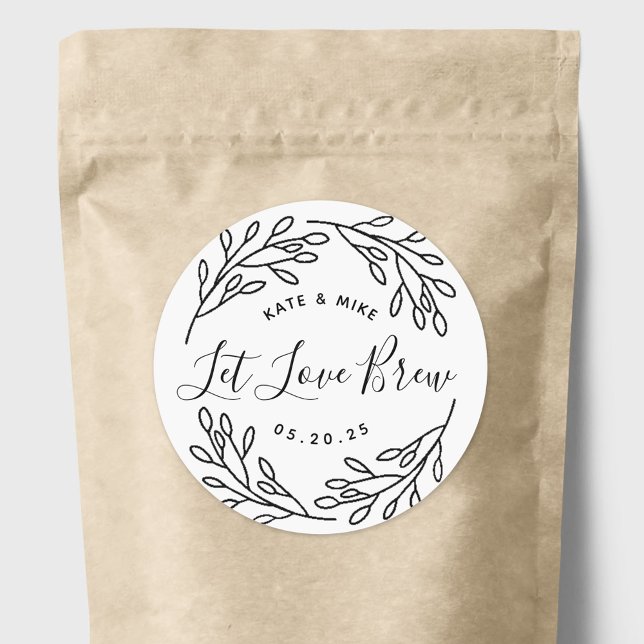 Botanical Let Love Brew Wedding Coffee Favor Classic Round Sticker (Creator Uploaded)
