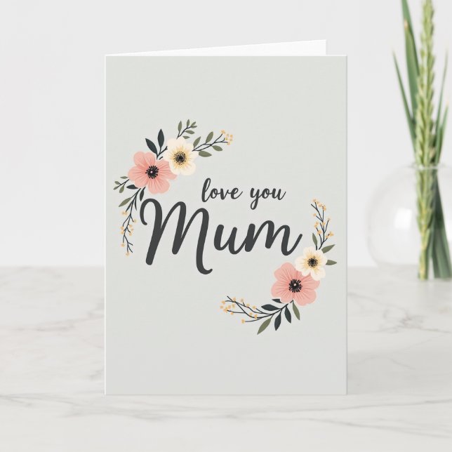 Botanical Love You Mum Card (Front)