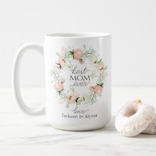 Botanical Pink Floral Best Mom Ever Mothers Day Coffee Mug