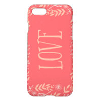Botanical Rustic Floral Love | Pinkish Orange iPhone 8/7 Case