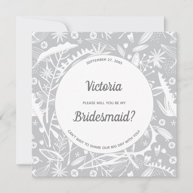 Botanical Silver Gray Pattern Be My Bridesmaid Invitation (Front)