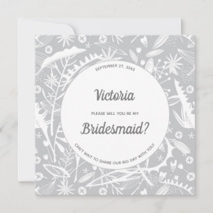 Botanical Silver Gray Pattern Be My Bridesmaid Invitation