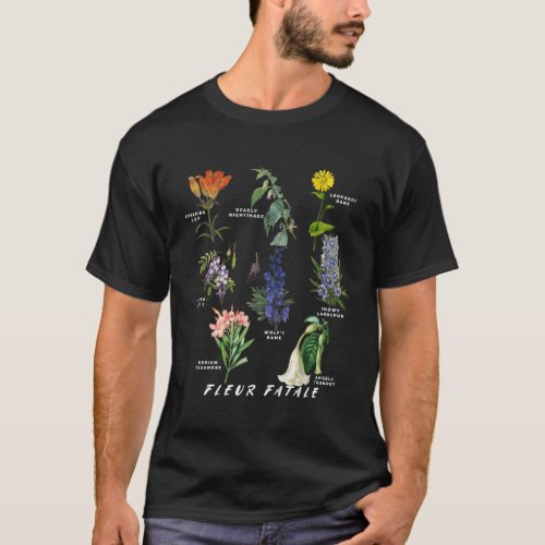 Botanist Gardening Fleur Fatale Poison Botanical C T_Shirt