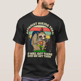 Botanist Hiking Team Botany T-Shirt