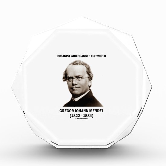 Botanist Who Changed The World Gregor Mendel Acrylic Award