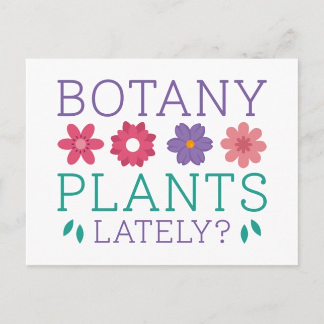 Botany Plants Lately Postcard (Front)