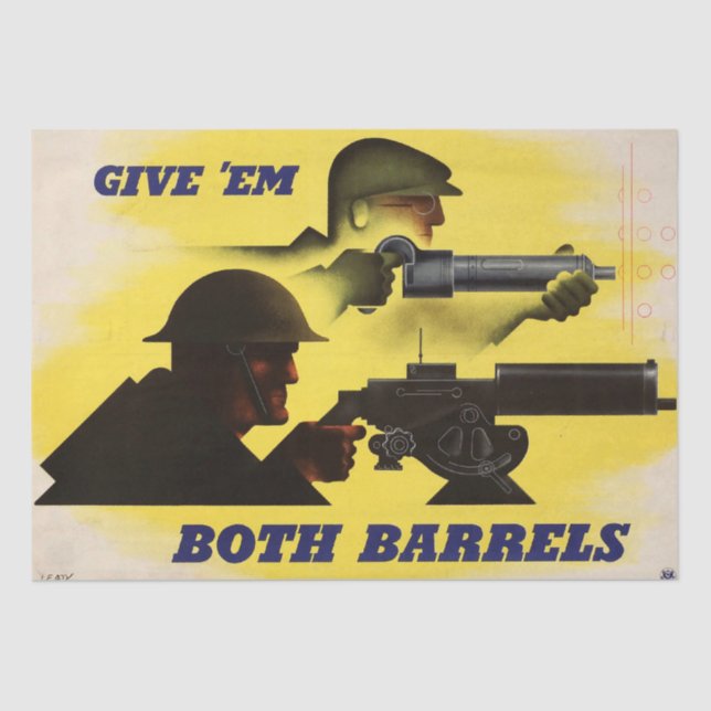 Both Barrels, Military & Industry, War Effort    Tissue Paper (Front)