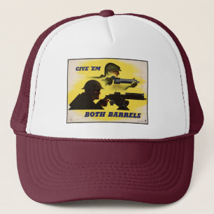 Both Barrels, Military & Industry, War Effort Trucker Hat