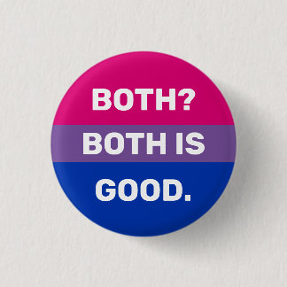 Both is Good Bisexual Badge Button
