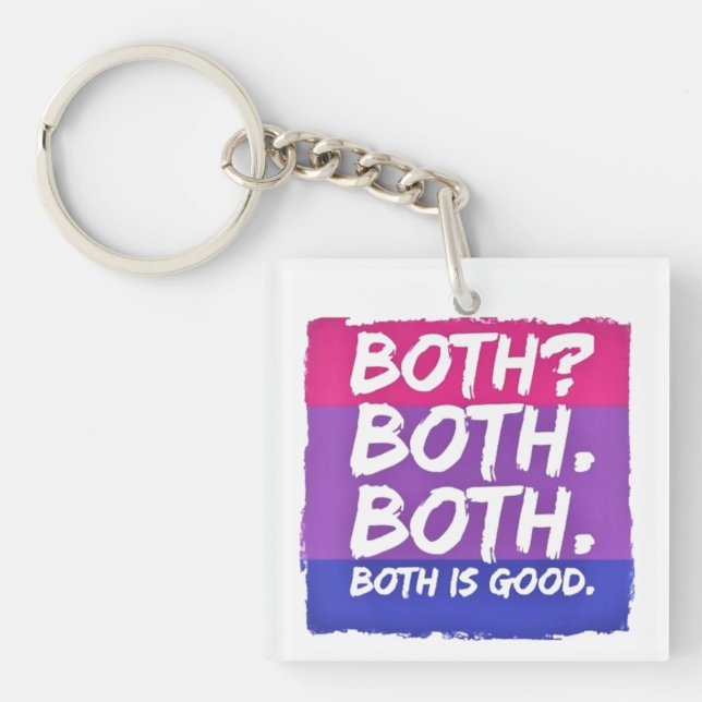 Both Is Good Bisexual Pride Keychain (Front)
