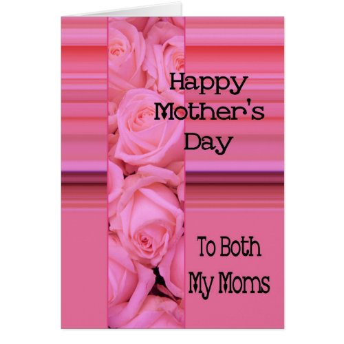 Both Moms Pastel roses  stripes Mothers Day