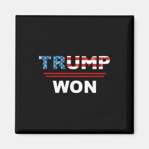 (both Side) Funny Trump Won Trump 45_47th Waste Ma Magnet