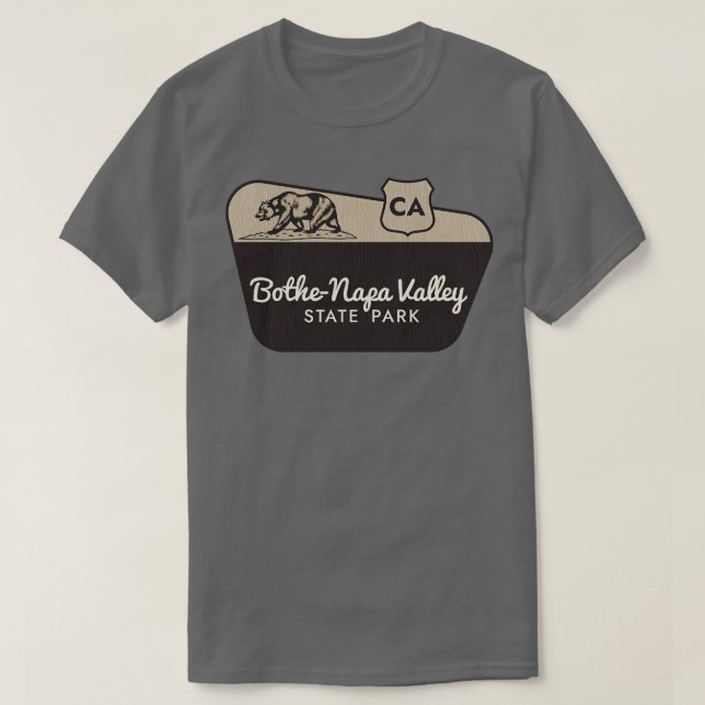 Bothe Napa Valley State Park California Welcome Si T-Shirt (Design Front)