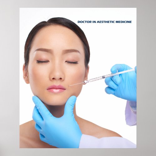 Botox and filler injections by esthetic doctor poster