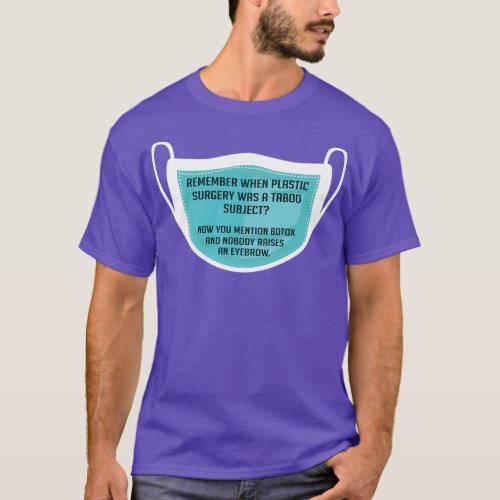 Botox Funny Plastic Surgeon Gift T_Shirt
