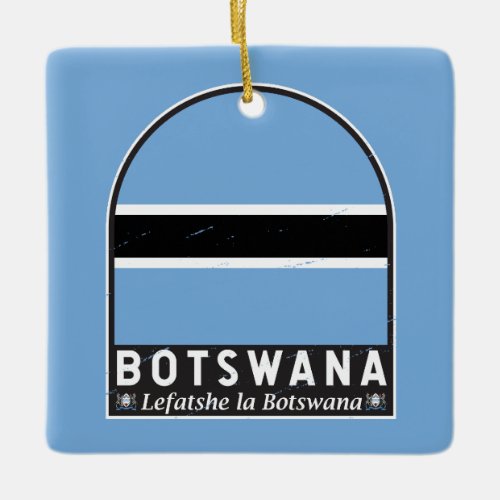 Botswana Flag Emblem Distressed Vintage Ceramic Ornament