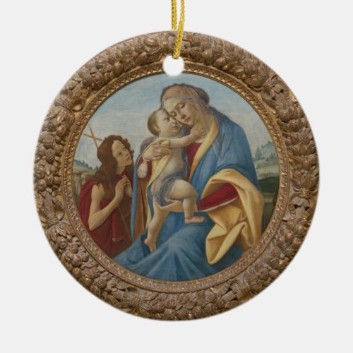Botticelli Madonna  Child Young John the Baptist Ceramic Ornament