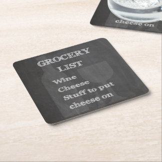 Bottle and Glass: Wine Lovers Grocery List Square Paper Coaster