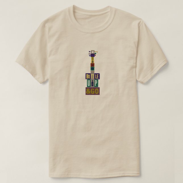 Bottle Up and Go T-Shirt (Design Front)