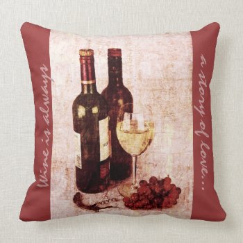 Bottles  Grapes And Wine Glass Throw Pillow by myworldtravels at Zazzle