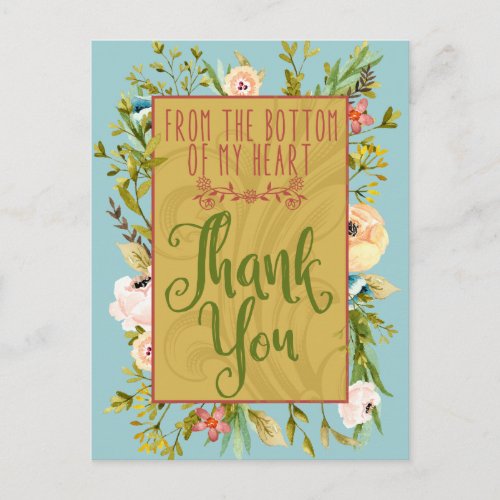 Bottom of My Heart Floral Thank You Postcard