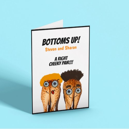 Bottoms Up  A right cheeky pair customizable Card