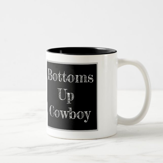 Bottoms Up Cowboy Mug *NO LOGO* (Right)