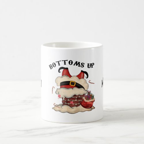 Bottoms up Cute and Funny Festive Coffee Mug