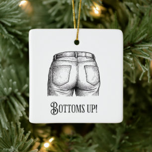 Bottoms Up! Funny White Elephant Gift Christmas Ceramic Ornament