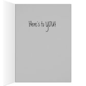 Bottom's Up Here's To YOU Black Card (Inside (Right))