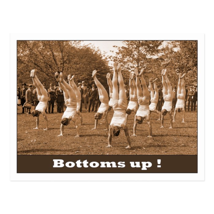 Bottoms Up Post Cards