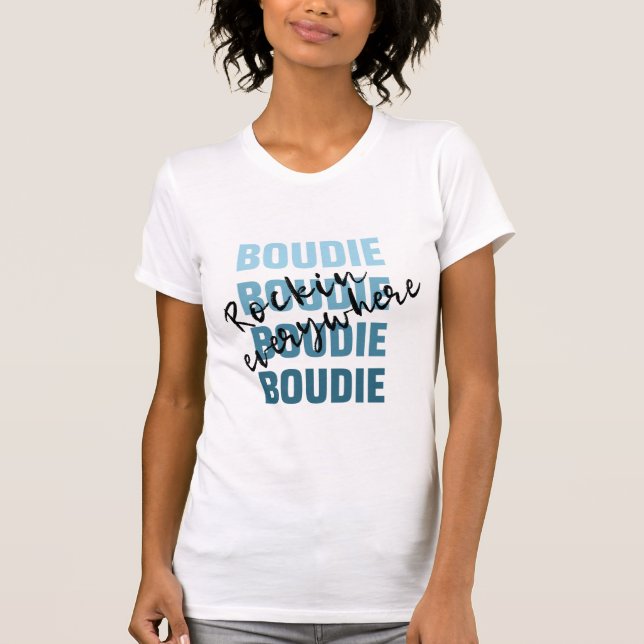 Boudie Rockin' Everywhere - Blues T-Shirt (Front)