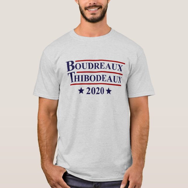 Boudreaux & Thibodeaux 2020 Louisiana Election T-Shirt (Front)