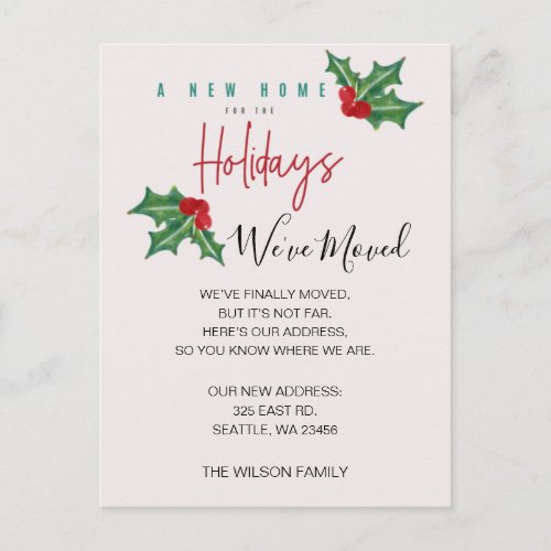 Boughs of Holly Weve Moved Holiday Announcement Postcard