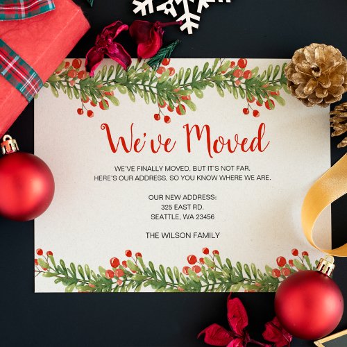 Boughs of Holly Weve Moved Holiday Announcement Postcard