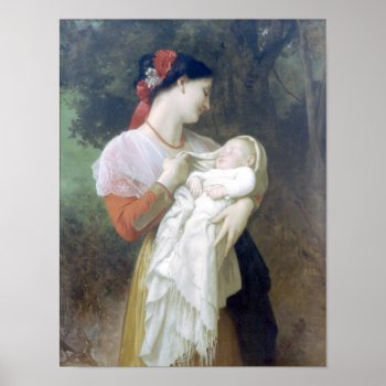 Bouguereau - Admiration Maternelle Poster by wesleyowns at Zazzle