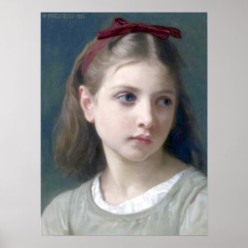Bouguereau - Une Petitie Fille Poster by wesleyowns at Zazzle