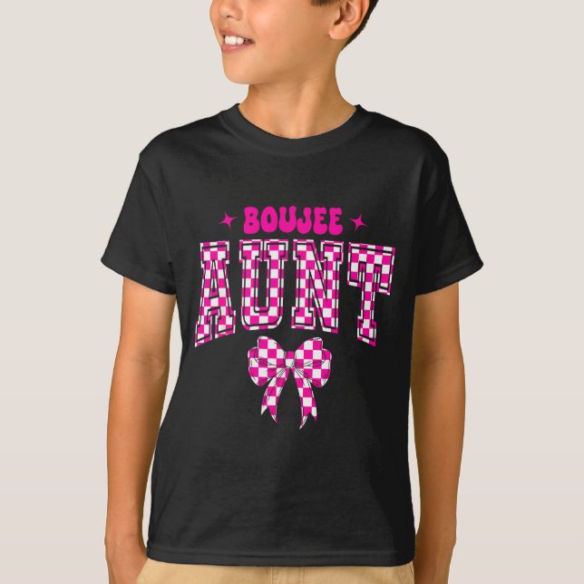 Boujee Aunt Nk Checkered Bow Birthday Family Match T-Shirt (Front)