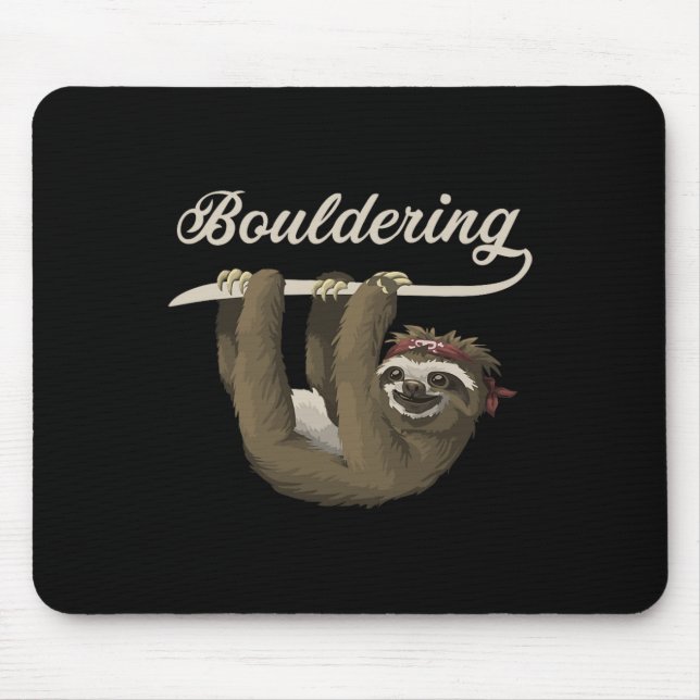 Boulder Climbing Sloth Bouldering  Mouse Pad (Front)