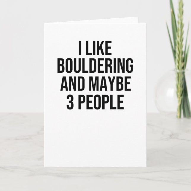 Bouldering Gifts | Boulderer Rock Climbing Boulder Card (Front)