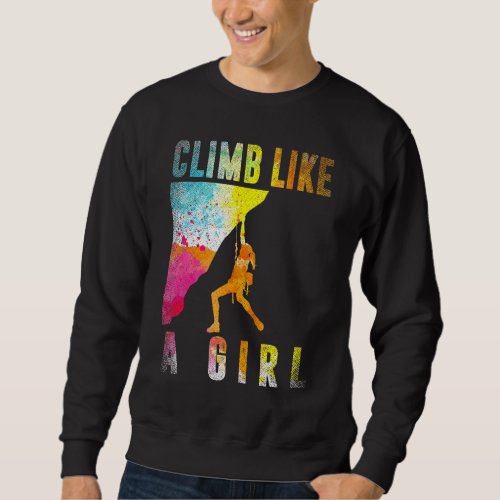 Bouldering Rock Climber Women Girls Kids Rock Clim Sweatshirt