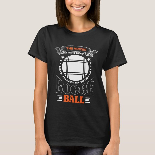 boule boccia for boccia players T-Shirt (Front)