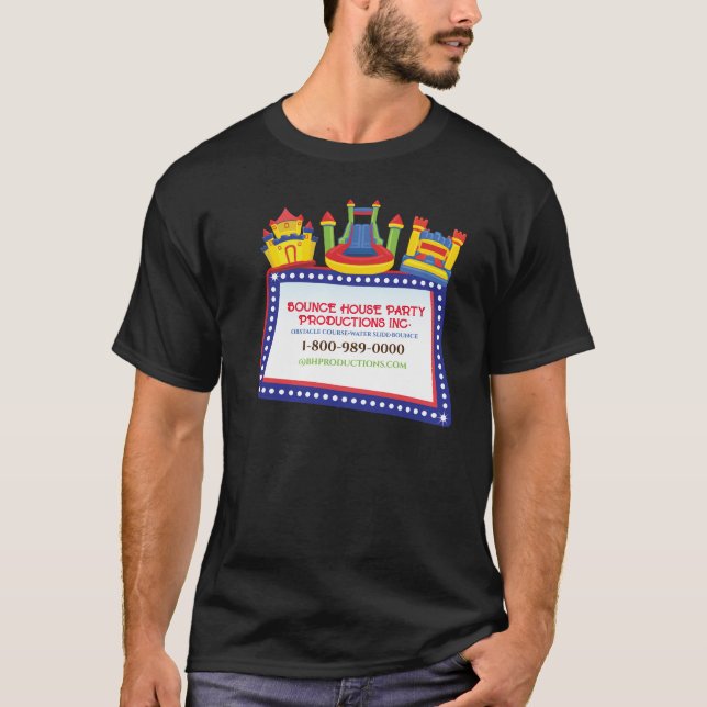BOUNCE HOUSE BIRTHDAY PARTY Your Business T-shirt (Front)