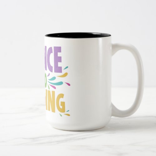 Bounce into Bonding Two_Tone Coffee Mug