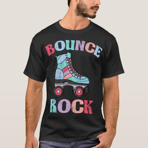 Bounce Rock Retro Skaters Roller Skate Old School T_Shirt